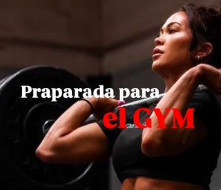 Preparada para el GYM